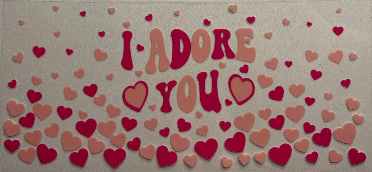 I Adore You